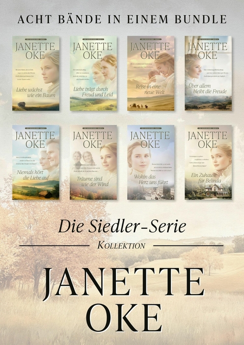 Siedler-Serie, Band 1&ndash;8 - Janette Oke