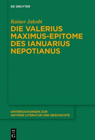 Die Valerius Maximus-Epitome des Ianuarius Nepotianus