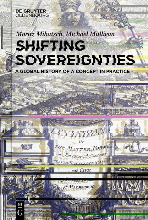 Shifting Sovereignties -  Moritz Mihatsch,  Michael Mulligan