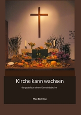 Kirche kann wachsen - Max B&uuml;chting