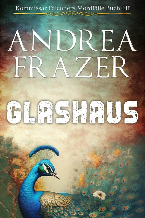 Glashaus - Andrea Frazer
