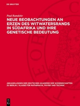 Neue Beobachtungen an Erzen des Witwatersrands in S&uuml;dafrika und ihre genetische Bedeutung - Paul Ramdohr