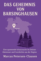 Das Geheimnis von Barsinghausen - Marcus PC Petersen - Clausen
