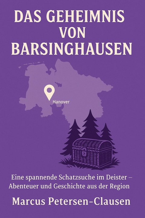Das Geheimnis von Barsinghausen - Marcus PC Petersen - Clausen