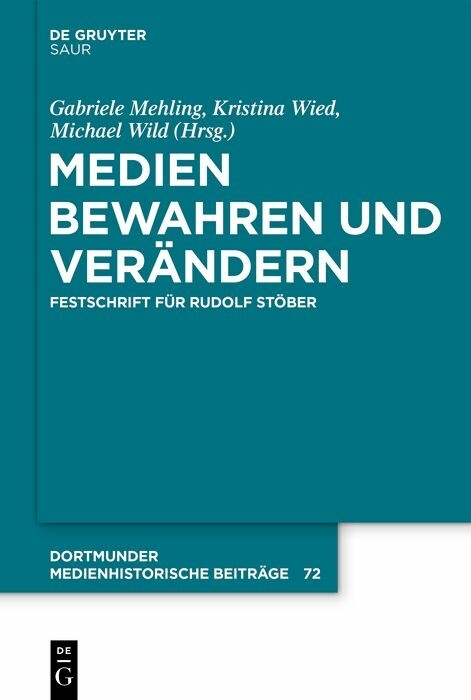 Medien bewahren und ver&auml;ndern - 