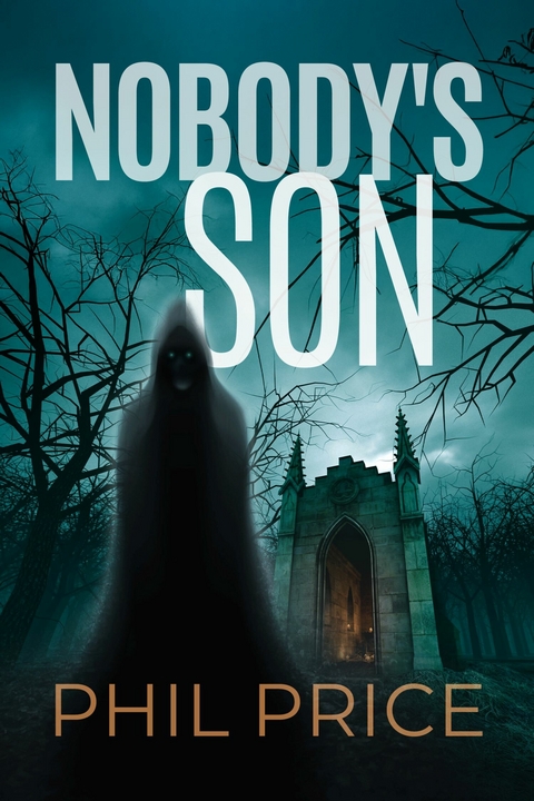 Nobody's Son -  Phil Price