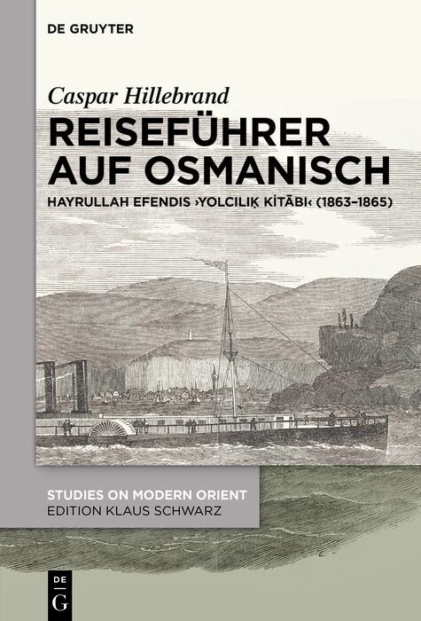 Reiseführer auf Osmanisch -  Caspar Hillebrand