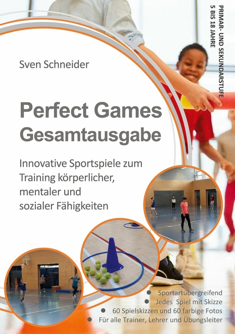 Perfect Games Gesamtausgabe - Sven Schneider