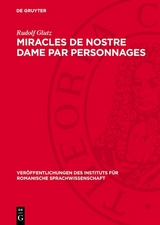 Miracles de Nostre Dame par personnages - Rudolf Glutz