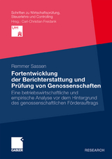 Fortentwicklung der Berichterstattung und Pr&uuml;fung von Genossenschaften - Remmer Sassen