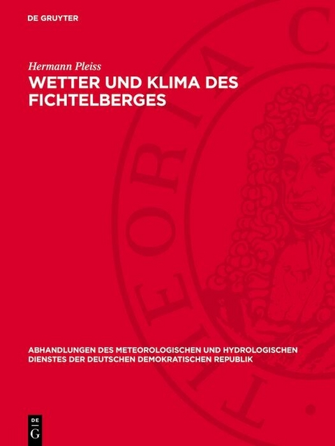 Wetter und Klima des Fichtelberges - Hermann Pleiss