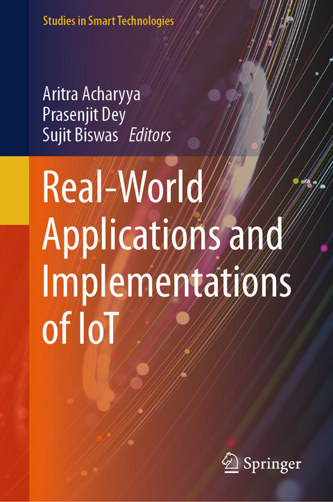 Real-World Applications and Implementations of IoT - 