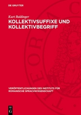 Kollektivsuffixe und Kollektivbegriff - Kurt Baldinger