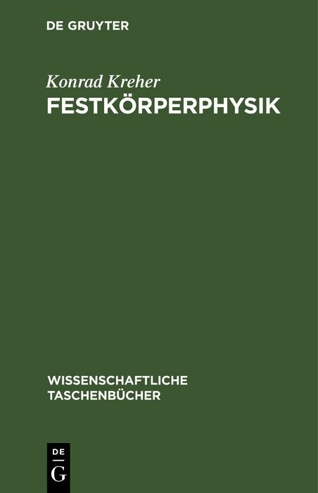Festk&ouml;rperphysik - Konrad Kreher