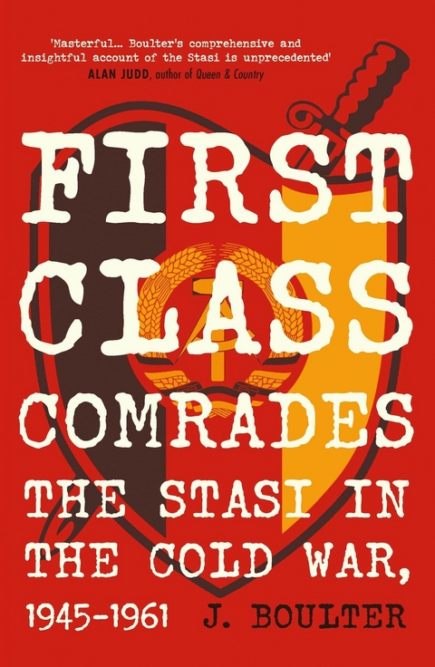 First Class Comrades - J. Boulter