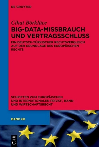 Big-Data-Missbrauch und Vertragsschluss