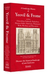 A Landscape History of Yeovil & Frome (1811-1919) - LH3-183 - 