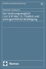 Der Sanierungsvergleich i.S.d. &sect; 97 Abs. 1 S. 1 StaRUG und seine gerichtliche Best&auml;tigung - Maximilian Camphausen