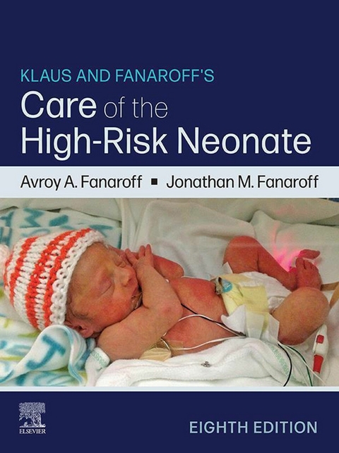 Klaus and Fanaroff's Care of the High-Risk Neonate - E-BOOK - 