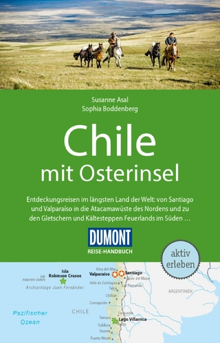 DUMONT Reise-Handbuch Reiseführer E-Book Chile mit Osterinsel
