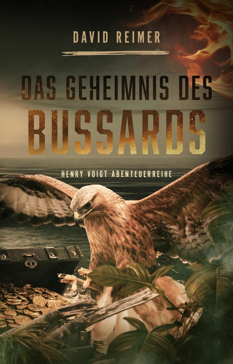 Das Geheimnis des Bussards - David Reimer