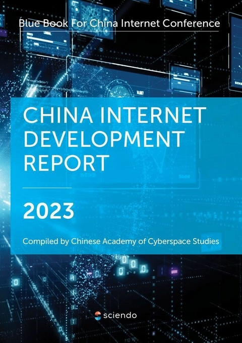 China Internet Development Report 2023 -  Chinese Academy of Cyberspace Studies (CACS)