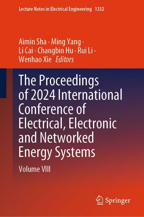 Proceedings of 2024 International Conference of Electrical, Electronic and Networked Energy Systems - 