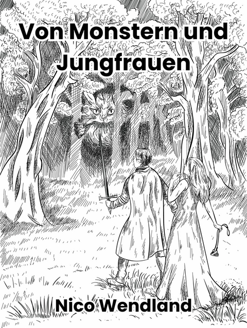 Von Monstern und Jungfrauen - Nico Wendland