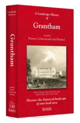 A Landscape History of Grantham (1824-1922) - LH3-130 - 