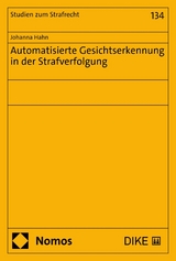 Automatisierte Gesichtserkennung in der Strafverfolgung - Johanna Hahn