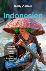 LONELY PLANET Reisef&uuml;hrer E-Book Indonesien -  David Eimer,  Jason Lee,  Jayne D'Arcy,  Mark Johanson,  Regis St. Louis,  Paul Harding,  Ryan Ver Berkmoe