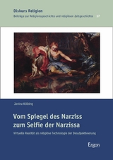 Vom Spiegel des Narziss zum Selfie der Narzissa - Janina Kölbing