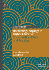 Recovering Language in Higher Education - Laetitia Monbec, Alex Ding