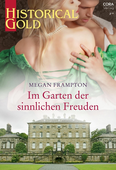 Im Garten der sinnlichen Freuden - Megan Frampton