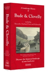 A Landscape History of Bude & Clovelly (1809-1919) - LH3-190 - 