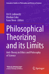 Philosophical Theorizing and its Limits - 