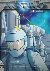 ASTRO S1 - Part 2: Erik Stone, Girl's Birthday, Family Outing - Martin Wintersberger, Manuela Wieninger