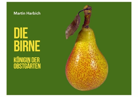 Die Birne - Martin Harbich