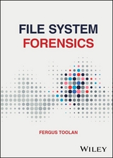 File System Forensics - Fergus Toolan