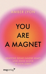 You are a Magnet - Amber Lyon,  @modernmind__