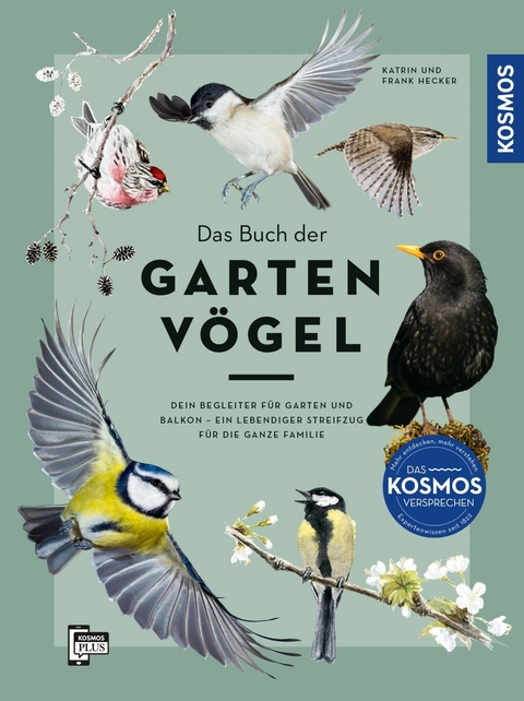 Das Buch der Gartenv&ouml;gel -  Katrin Hecker,  Frank Hecker