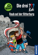 Die drei ??? Kids Raub auf der Ritterburg (drei Fragezeichen Kids) - Anja K&ouml;rner