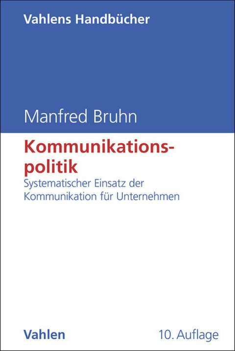 Kommunikationspolitik - Manfred Bruhn