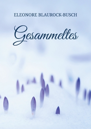 Gesammeltes