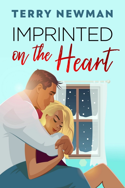 Imprinted on the Heart -  Terry Newman
