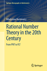 Rational Number Theory in the 20th Century - Władysław Narkiewicz