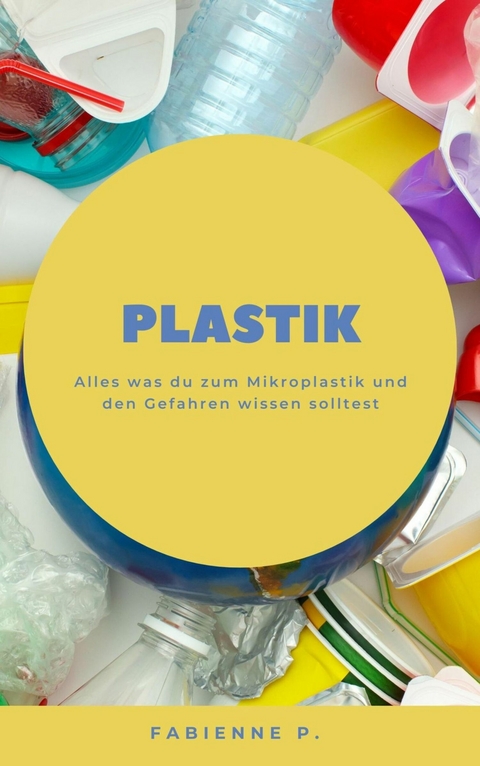 Plastik - Fabienne P.