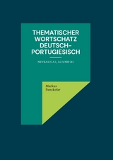 Thematischer Wortschatz Deutsch-Portugiesisch - Markus Penzkofer