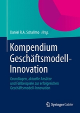 Kompendium Gesch&auml;ftsmodell-Innovation - 