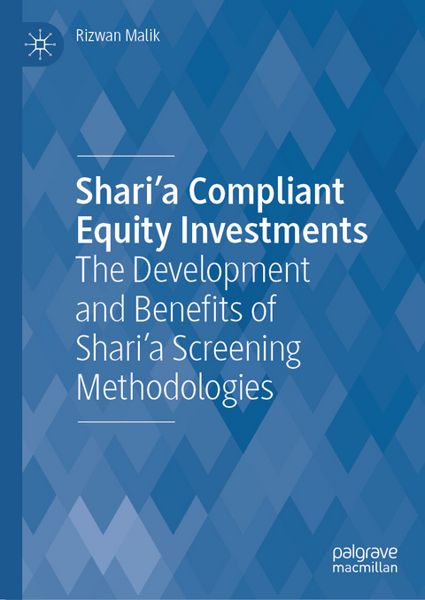 Shari'a Compliant Equity Investments -  Rizwan Malik